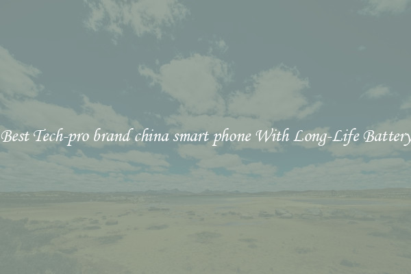 Best Tech-pro brand china smart phone With Long-Life Battery