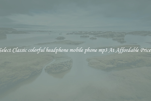Select Classic colorful headphone mobile phone mp3 At Affordable Prices